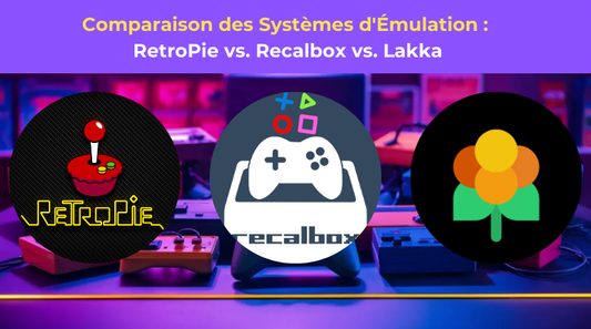Comparaison des Systèmes d'Émulation : RetroPie vs. Recalbox vs. Lakka