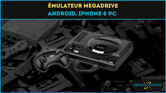 Émulateur SEGA Megadrive : Joue à 15 Jeux Cultes sur Android, iPhone et PC