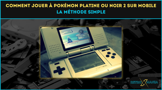 Comment jouer à Pokémon Platine ou Noir 2 sur mobile – La méthode simple