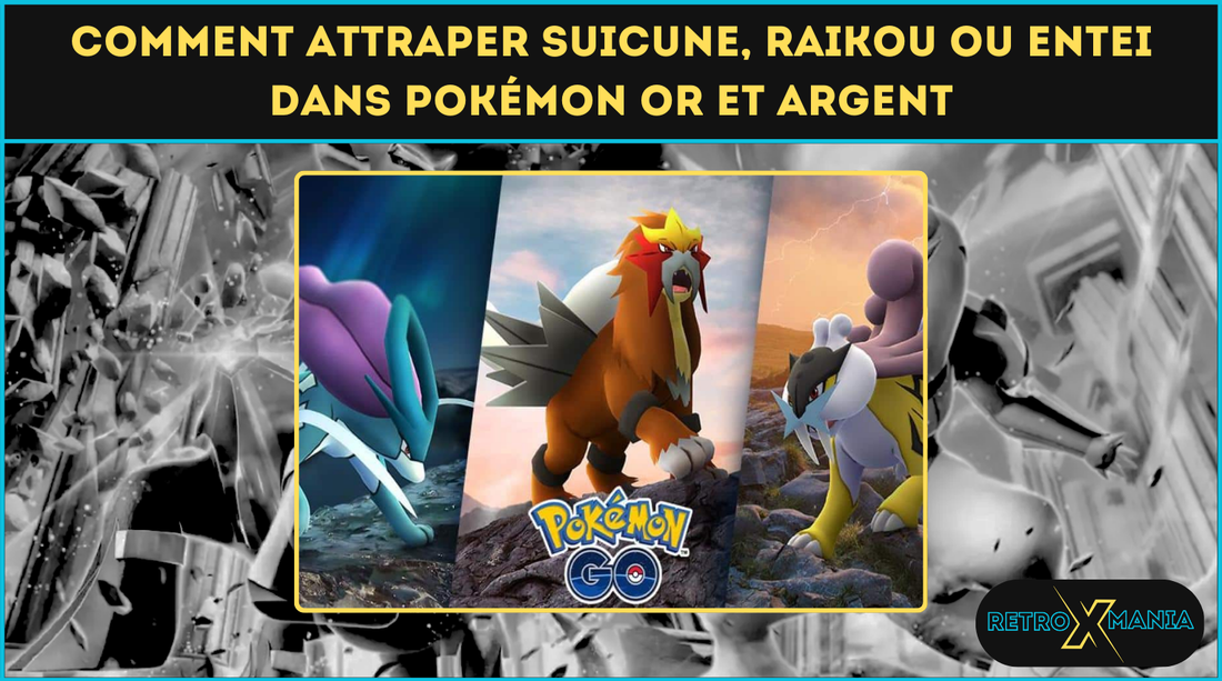 Comment attraper Suicune, Raikou ou Entei dans Pokémon Or et Argent