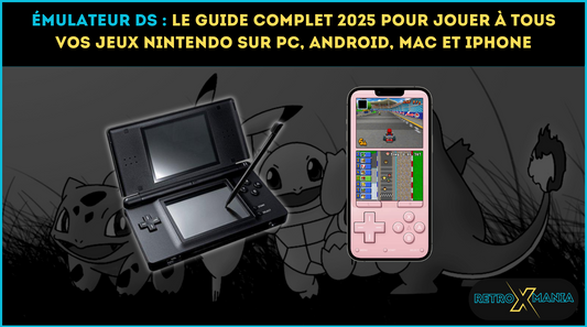 Émulateur DS : Le Guide Complet 2025 pour Jouer à Tous Vos Jeux Nintendo sur PC, Android, Mac et iPhone
