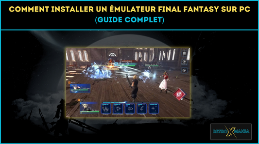 Comment installer un émulateur Final Fantasy sur PC (Guide complet)