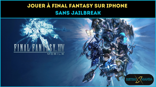 Jouer à Final Fantasy sur iPhone sans jailbreak