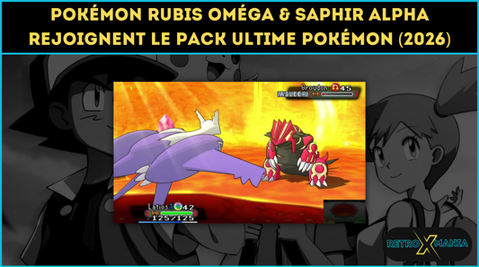 Pokémon Rubis Oméga & Saphir Alpha rejoignent le Pack Ultime Pokémon (2026)