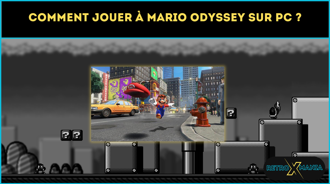 Comment jouer à Mario Odyssey sur PC ?
