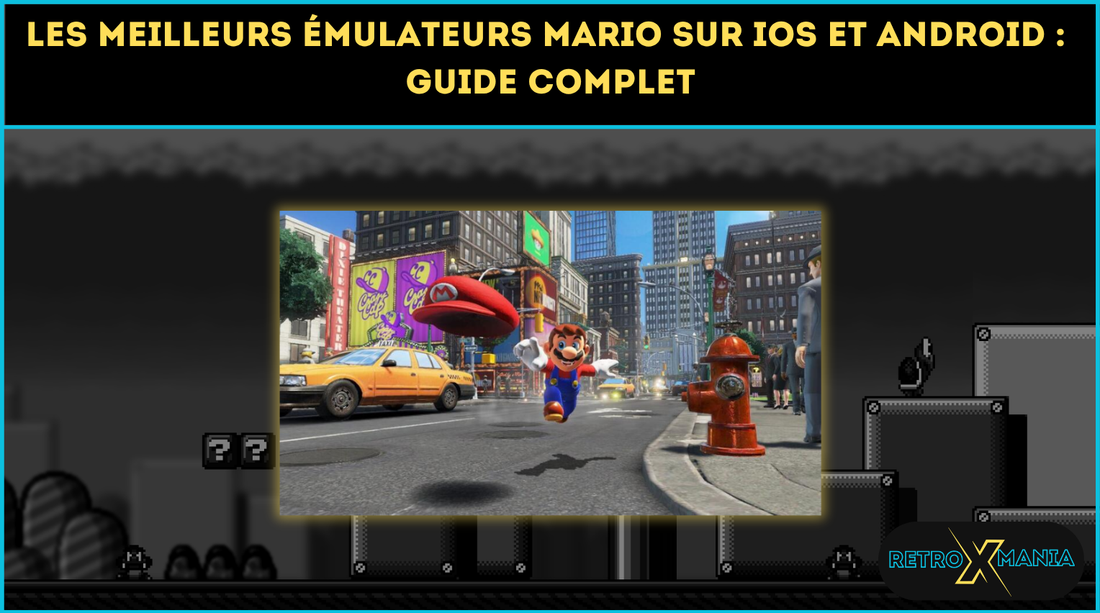 Les Meilleurs Émulateurs Mario pour iOS et Android : Guide Complet