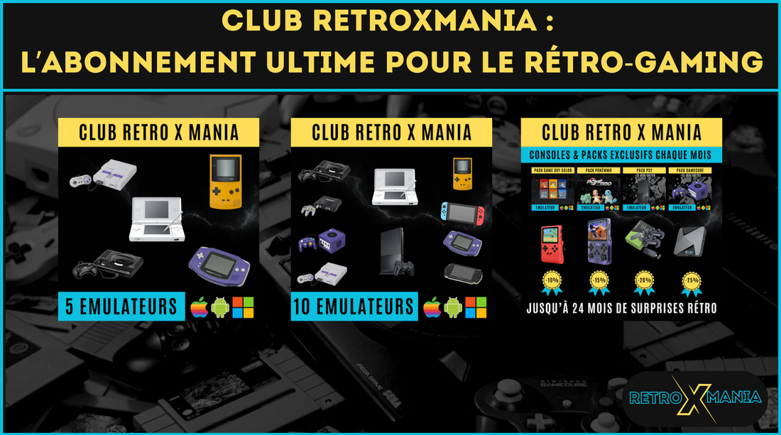 Club Retroxmania : l’abonnement ultime pour le rétro-gaming