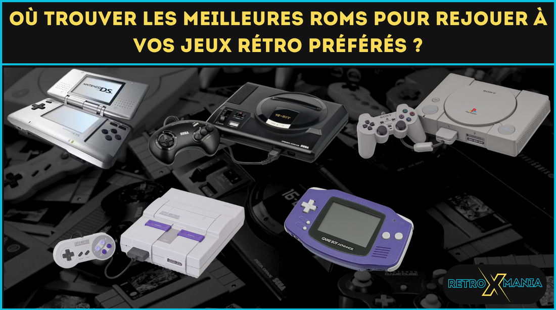 Où trouver les meilleures ROMs pour rejouer à vos jeux rétro préférés ?