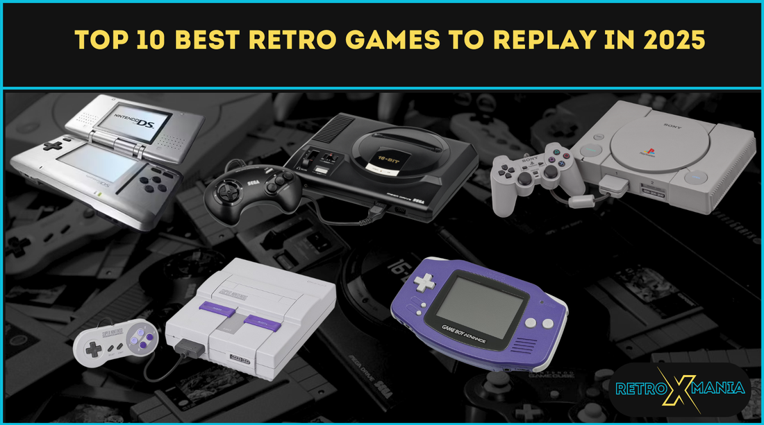 Top 10 Best Retro Games to Replay in 2025