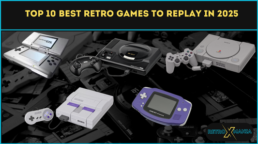 Top 10 Best Retro Games to Replay in 2025
