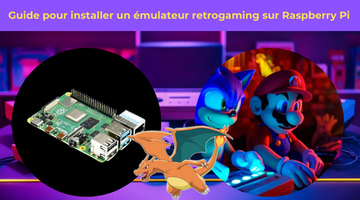 Guide pour installer un émulateur retrogaming sur Raspberry Pi