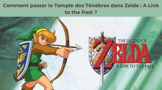 Comment passer le Temple des Ténèbres dans Zelda : A Link to the Past ?