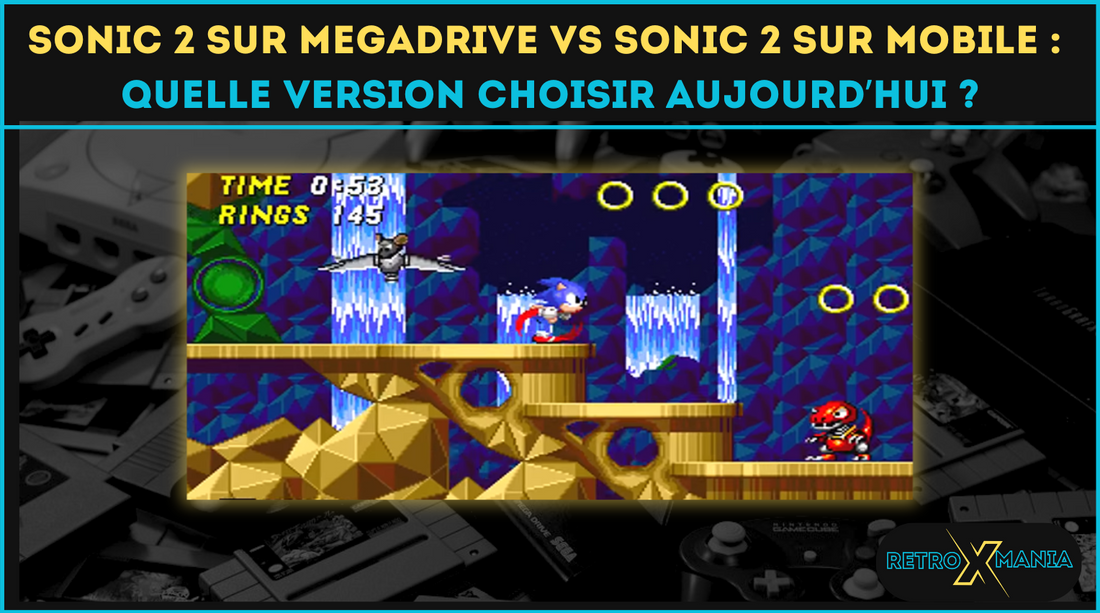 Sonic 2 sur Megadrive vs Sonic 2 sur mobile : quelle version choisir aujourd’hui ?