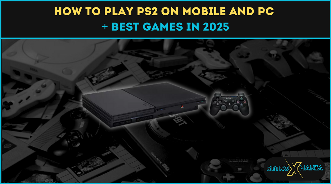 How to Play PS2 on Mobile and PC + Best Games in 2025