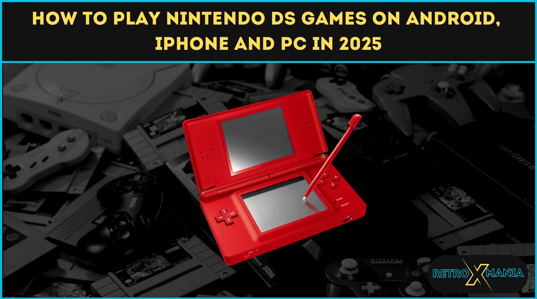 How to Play Nintendo DS Games on Android, iPhone and PC in 2025