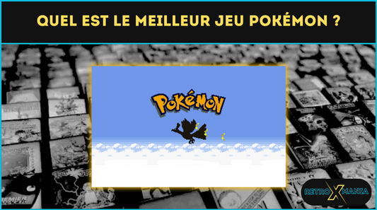 Quel est le meilleur jeu Pokémon ?