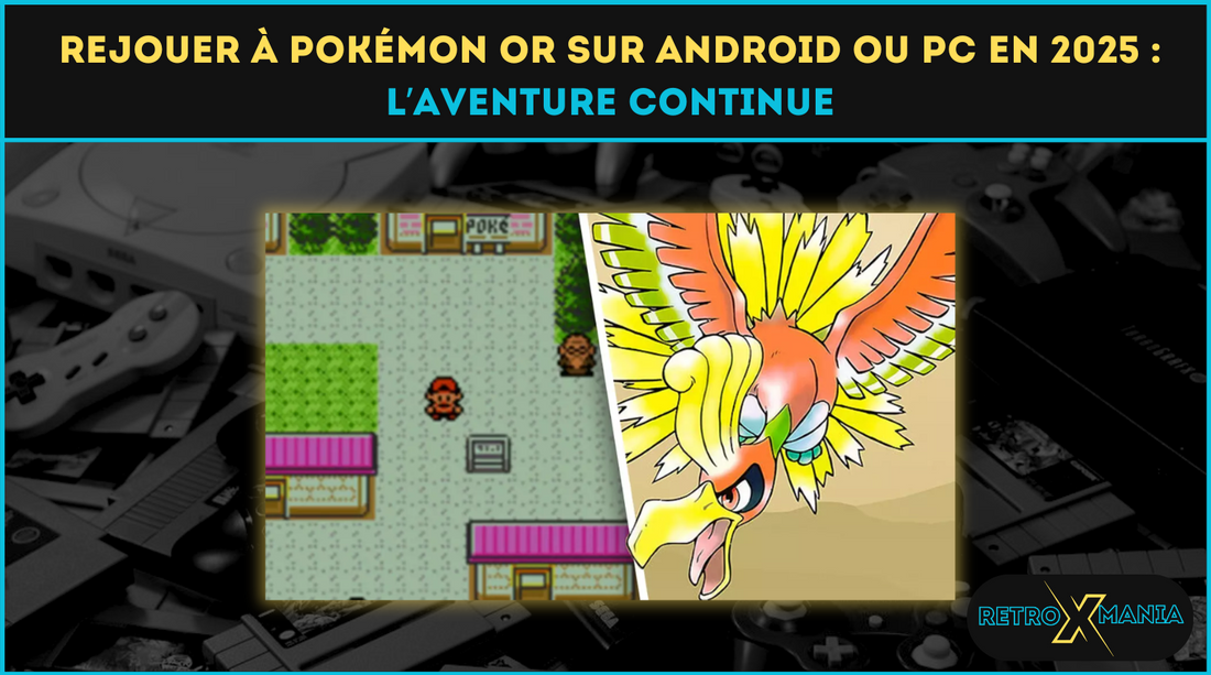 Rejouer à Pokémon Or sur Android ou PC en 2025 : l’aventure continue