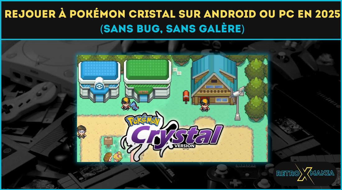 Rejouer à Pokémon Cristal sur Android, iPhone ou PC : l'aventure ultime à Johto