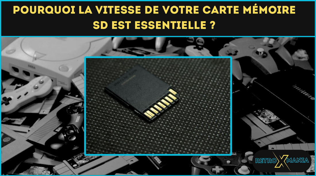 Pourquoi la vitesse de votre carte mémoire SD est essentielle ?