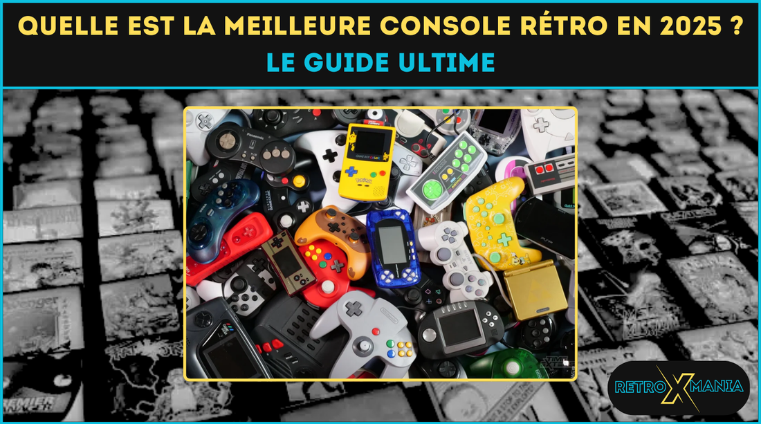 Quelle est la meilleure console rétro en 2025 ? Le guide ultime