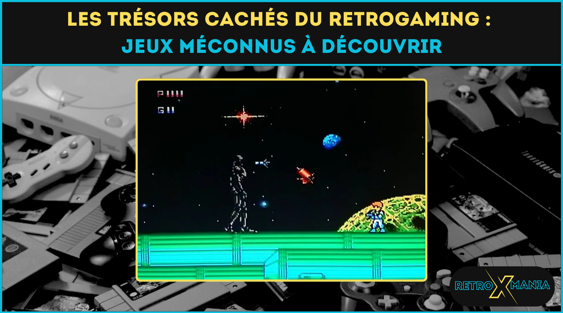 Les trésors cachés du retrogaming : jeux méconnus à découvrir