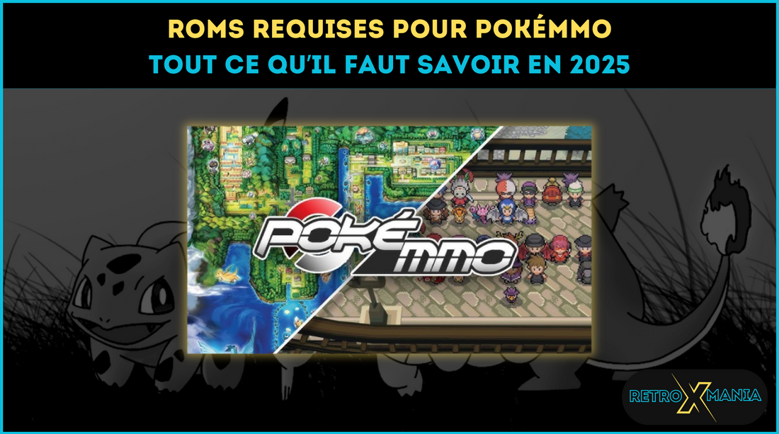 ROMs requises pour PokéMMO : tout ce qu’il faut savoir en 2025